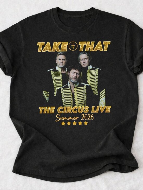 Gildan Other - Take That Circus Live Summer 2026 Tour Concert Tee Vintage Music Fan Graphic Tee